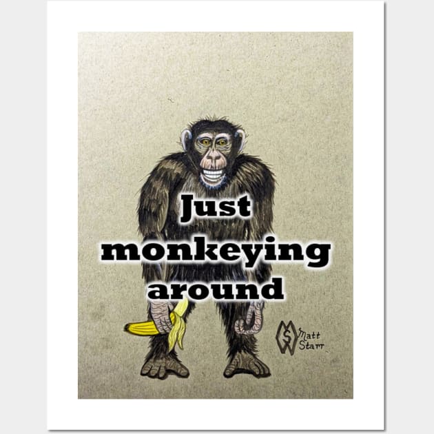 Just monkeying around Wall Art by Matt Starr Fine Art